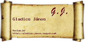 Gladics János névjegykártya